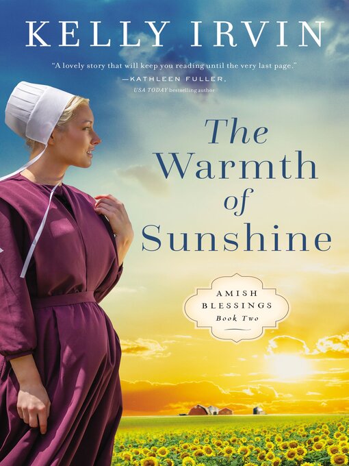 Title details for The Warmth of Sunshine by Kelly Irvin - Available